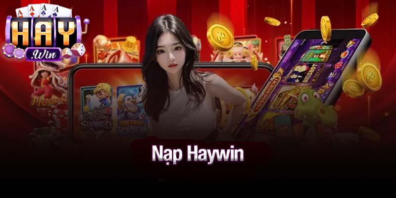Nạp Haywin
