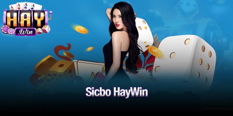 sicbo Haywin